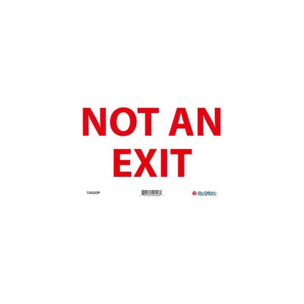 Global Industrial„¢ Not An Exit, 10''W x 7''H, Pressure Sensitive Vinyl, Nmc, Mfr#: GLOM27P