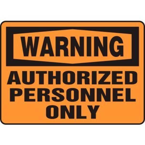 Accuform Warning Sign, Authorized Personnel Only, 14inW x 10inH, Aluminum, Accuform, Mfr#: MADM323VA