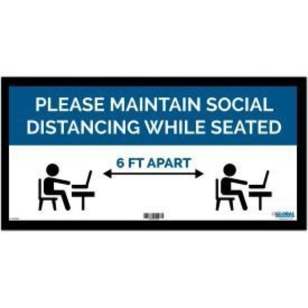GEC™ Blue Maintain Social Distancing While Seated Sign, 24"W x 12''H, Adhesive, The Magnet Group, Mfr#: CP005818