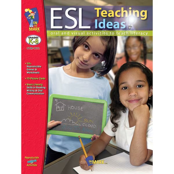 ESL Teaching Ideas Book, Grades K-8, On The Mark Press, Mfr#: OTM1812