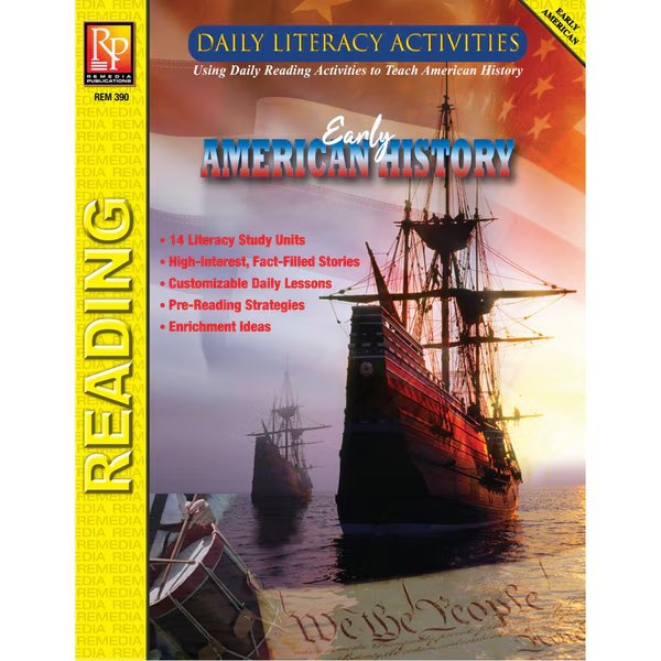 Daily Literacy Activities - Early American History Reading, Remedia Publications, Mfr#: 390