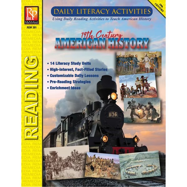 Daily Literacy Activities - 19th Century American History Reading, Remedia Publications, Mfr#: 391