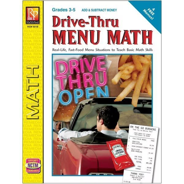 Drive-Thru Menu Math: Add And Subtract Money, Remedia Publications, Mfr#: 601B