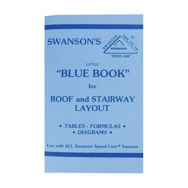 Little Blue Book of Instructions for Roof & Stairway Layout, Swanson Tool, Mfr#: P0110