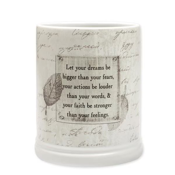 Let Your Dreams Be Bigger than Your Fears Candle Jar Warmer, Dicksons, Mfr#: JW24IW