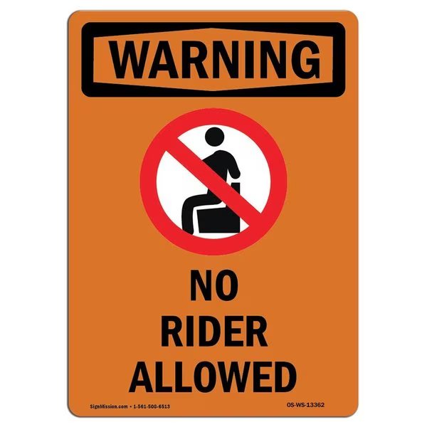 OSHA WARNING Sign, No Riders Allowed W/ Symbol, 5in X 3.5in Decal, 3.5" W, 5" L, Portrait, Signmission, Mfr#: OS-WS-D-35-V-13362