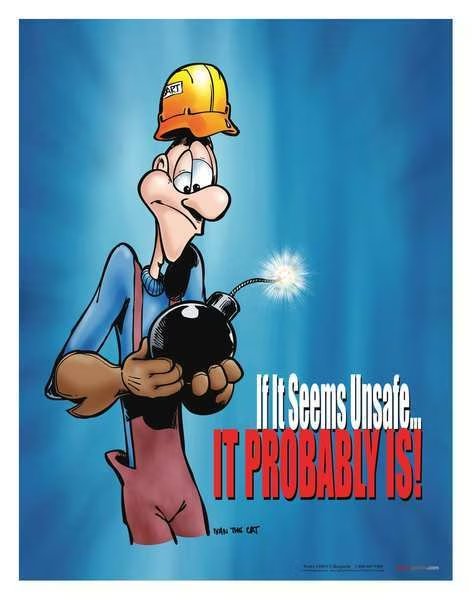 Safety Poster, If It Seems Unsafe, ENG, Safetyposter.Com, Mfr#: P0108