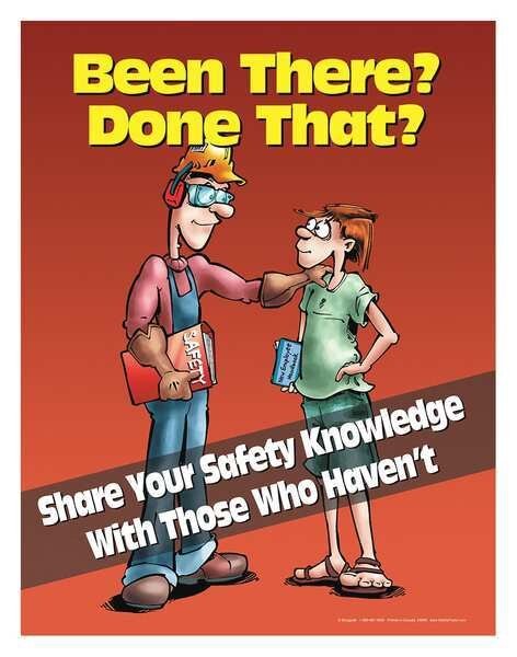 Safety Poster, Been There Done That, ENG, Safetyposter.Com, Mfr#: P3999