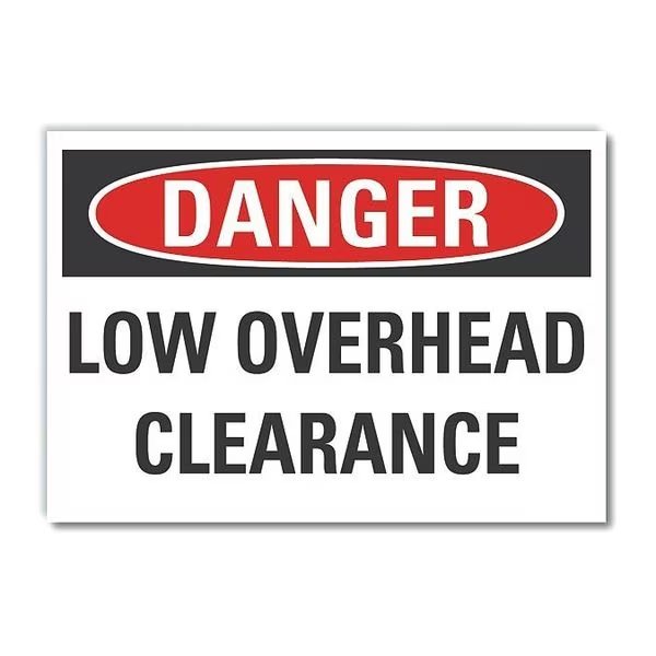 Low Clearance Danger Reflective Label, 10 in Height, 14 in Width, Reflective Sheeting, English, Lyle, Mfr#: LCU4-0457-RD_14X10